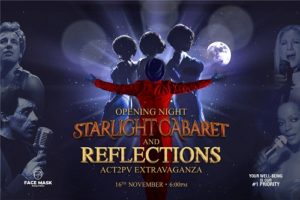 Starlight Cabaret Grand Opening Act 2 Entertainment