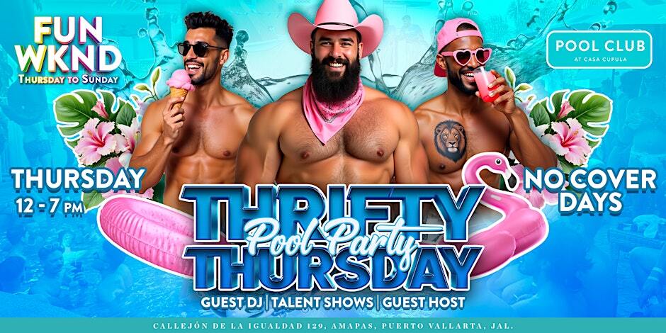 Thrifty Thursday At Pool Club PV At Casa Cupula