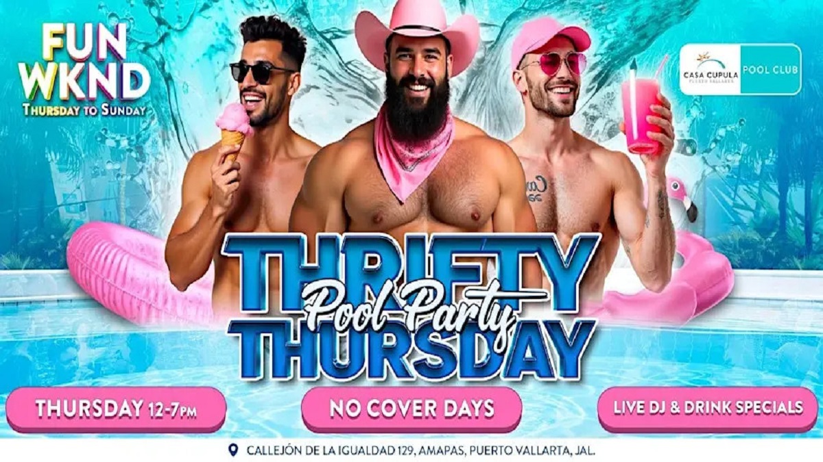 Thrifty Thursday at Pool Club PV at Casa Cupula